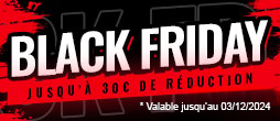 BLACK FRIDAY : 10€, 20€, et 30€ de remise dès 150€, 250€ et 350€ d'achat : Offre non cumulable valable jusqu'au 03/12/2024.